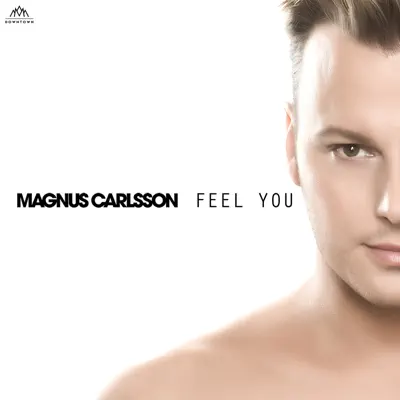 Feel You - Magnus Carlsson