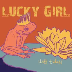 Lucky Girl - Deb Talan