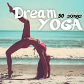 Dream Yoga 50 Songs - Tibetan Singing Bowls & Music for Trance Mindfulness Meditations - Tibetan Dream Yoga