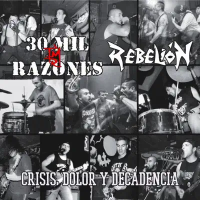 Crisis, Dolor and Decadencia - Rebelión Crisis, Dolor and Decadencia - Rebelión
