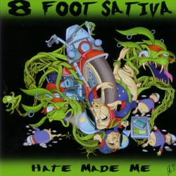 8 Foot Sativa - 8 Foot Sativa