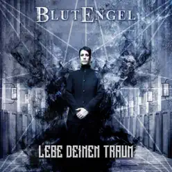 Lebe Deinen Traum - EP - Blutengel