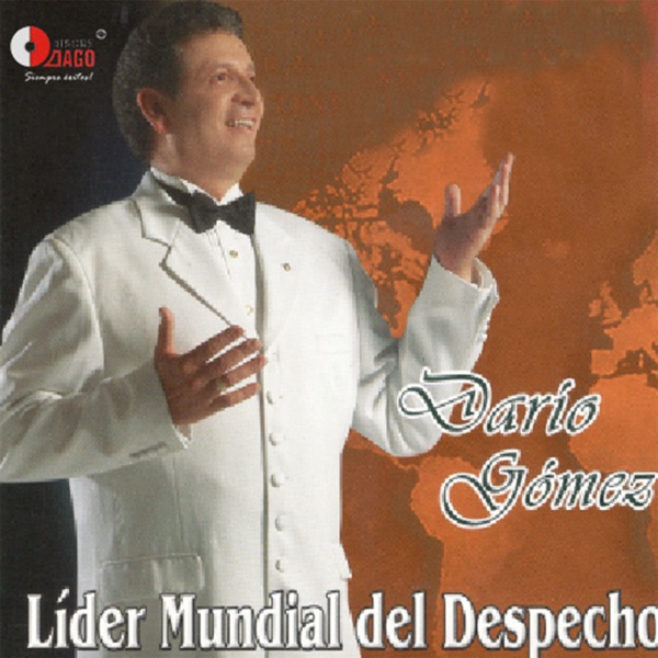 Dario Gomez - Arregla Pa Que Te Vas
