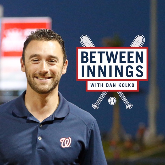 Between Innings w/ Dan Kolko by Between Innings with Dan Kolko on Apple
