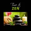 Time to Zen: Oriental Harmony, Om Yoga Training, Meditation Music for Garden Spirituality, Self Transformation, Quiet Mind album lyrics, reviews, download