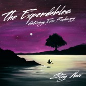 The Expendables - Stay Now
