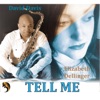 Tell Me (feat. Elizabeth Dellinger) - Single