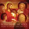 Stream & download He Has Heard My Voice: Psalms of Faithfulness & Hope