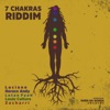 7 Chakras Riddim