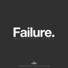 Failure (Motivational Speech) - Fearless Motivation