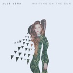 Jule Vera - Show Me