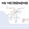 Subtext - Mr Metrónomo lyrics