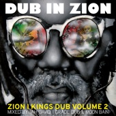 Dub In Zion (Zion I Kings Dub, Vol. 2) artwork