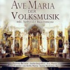 Ave Maria der Volksmusik