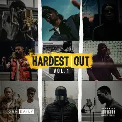 Hardest Out, Vol. 1 by GRM Daily album reviews, ratings, credits