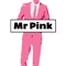 Mister Pink - Mr. Pink's Band lyrics