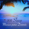 Sleep 101 Música para Dormir – Música Suave New Age para Descansar, Massage, Yoga Nidra y Ejercicios de Relajacion - La Reina de los Sueños