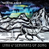 Lynx & The Servants of Song - Goodbye California