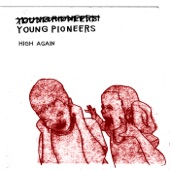 Young Pioneers - Take My Hand