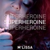Superheroine - Single