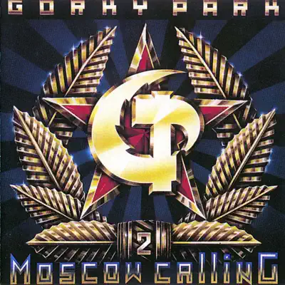 Moscow Calling 2 - Gorky Park