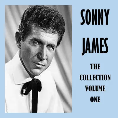 The Collection, Vol. 1 - Sonny James