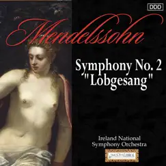 Mendelssohn: Symphony No. 2, 