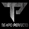 Tiempo Perfecto - EP