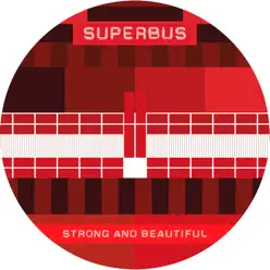 Strong & Beautiful - Single - Superbus