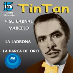 15 Éxitos - Tin tan