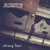 Stream & download Strong Love (Radio Edit) - Single