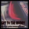 Get to the Money (feat. Juice Ronaldo & Dazi) - 3TG MyTy lyrics
