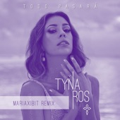 Todo Pasará (Mariaxibit Remix) artwork