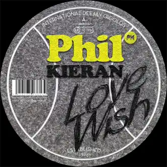 Love Wish - Single by Phil Kieran album reviews, ratings, credits