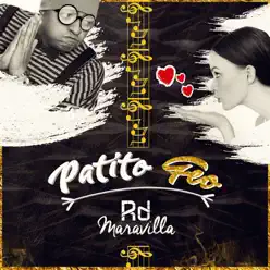 Patito Feo - Single - RD Maravilla Patito Feo - Single - RD Maravilla