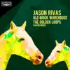 The Golden Loops (Classic Mixes) - Single album lyrics, reviews, download