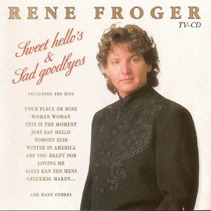 Rene Froger - Your Place Or Mine - 排舞 音樂