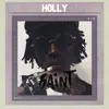 Holly (Remixes) - Single album lyrics, reviews, download