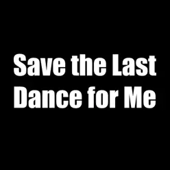 Save the Last Dance for Me - Single - Billy Joe Royal Save the Last Dance for Me - Single - Billy Joe Royal