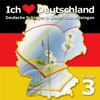 Ich liebe Deutschland, Vol. 3