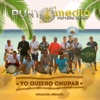 Yo Quiero Chupar - Single