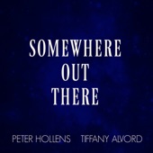 Somewhere Out There (feat. Tiffany Alvord) artwork