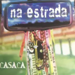 Na Estrada - Casaca