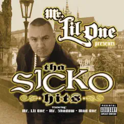 Tha Sicko Hits by Mr. Lil One album reviews, ratings, credits