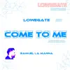 Stream & download Come to Me: Awesome - EP