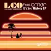 Stream & download It's So / History (feat. Omar)