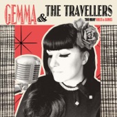 Gemma & The Travellers - I Believe in You