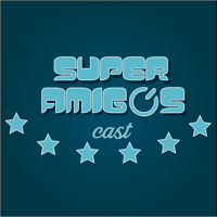 Super Amigos Cast podcast