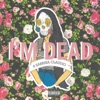 DUCKWRTH - I'm Dead (feat. Sabrina Claudio & Sad Money)