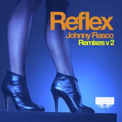 Reflex (Thomas Watts' Steel City Remix) Song Lyrics